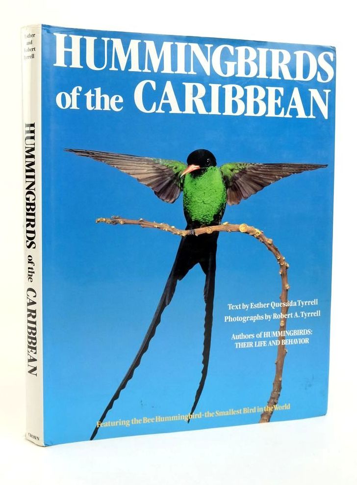 Photo of HUMMINGBIRDS OF THE CARIBBEAN written by Tyrell, Esther Quesada published by Crown Publishers (STOCK CODE: 1823712)  for sale by Stella & Rose's Books