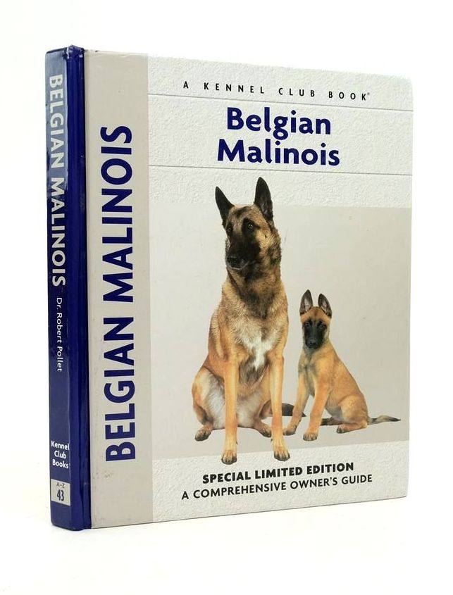 Photo of BELGIAN MALINOIS (A COMPREHENSIVE OWNER'S GUIDE) written by Pollet, Robert published by Kennel Club Books, Inc (STOCK CODE: 1823740)  for sale by Stella & Rose's Books