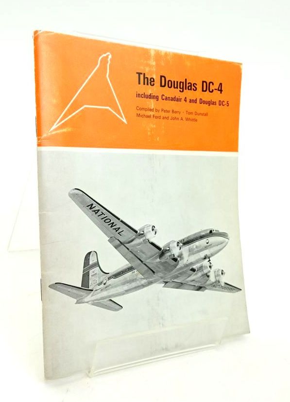 Stella & Rose's Books : THE DOUGLAS DC-4 INCLUDING CANADAIR 4 AND ...