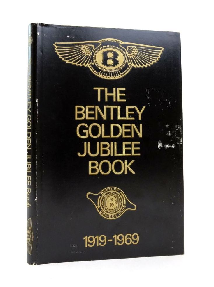 Photo of BENTLEY GOLDEN JUBILEE BOOK 1919-1969 published by Bentley Drivers Club Ltd. (STOCK CODE: 1823859)  for sale by Stella & Rose's Books