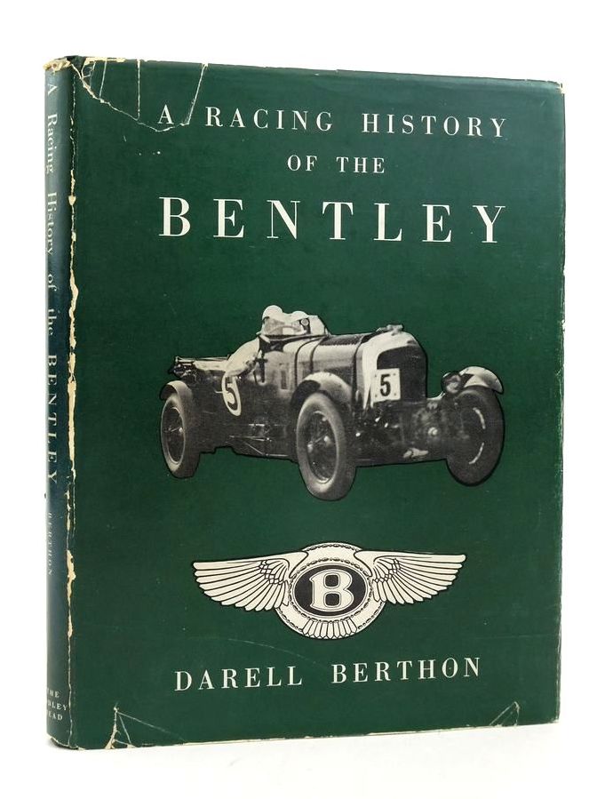 Photo of A RACING HISTORY OF THE BENTLEY 1921-31- Stock Number: 1823908