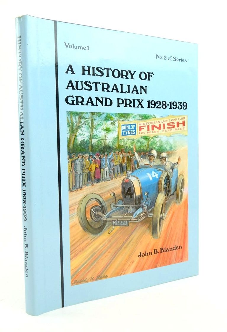Photo of A HISTORY OF THE AUSTRALIAN GRAND PRIX VOLUME 1 1928-1939- Stock Number: 1823910