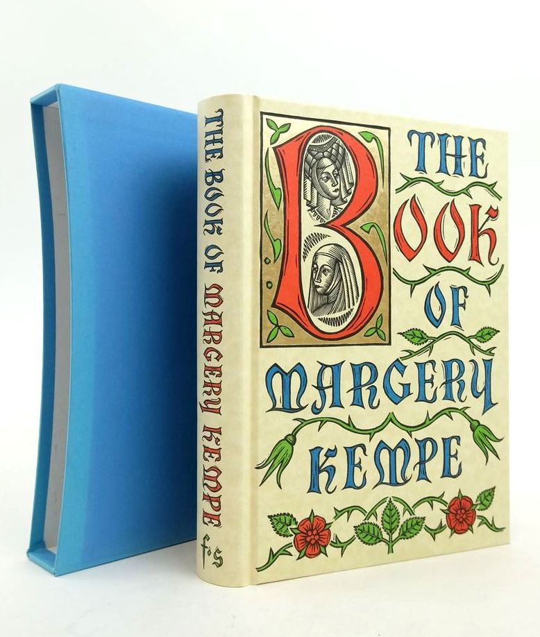 Photo of THE BOOK OF MARGERY KEMPE written by Kempe, Margery Windeatt, B.A. Ellis, Alice Thomas illustrated by Daunt, Chris published by Folio Society (STOCK CODE: 1823913)  for sale by Stella & Rose's Books