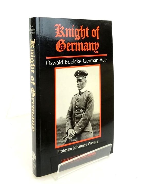 Photo of KNIGHT OF GERMANY: OSWALD BOELCKE GERMAN ACE- Stock Number: 1823938