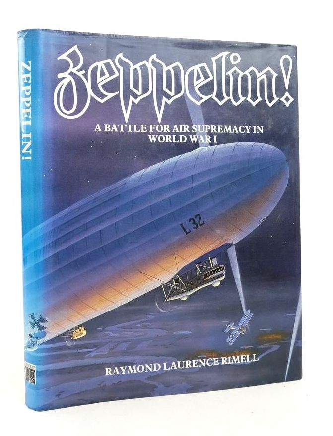 Photo of ZEPPELIN! A BATTLE FOR AIR SUPREMACY IN WORLD WAR I written by Rimell, Raymond Laurence published by Conway Maritime Press (STOCK CODE: 1823942)  for sale by Stella & Rose's Books