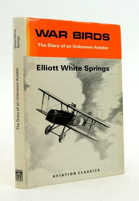 Photo of WAR BIRDS: THE DIARY OF AN UNKNOWN AVIATOR written by Springs, Elliott White illustrated by Knight, Clayton published by Temple Press Books (STOCK CODE: 1823948)  for sale by Stella & Rose's Books