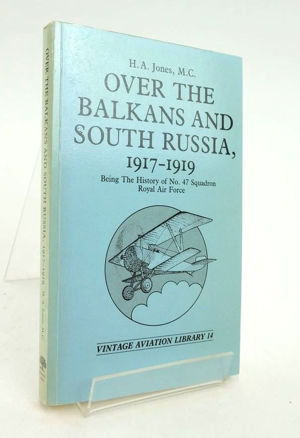 Photo of OVER THE BALKANS AND SOUTH RUSSIA, 1917-1919 written by Jones, H.A. published by Greenhill (STOCK CODE: 1823952)  for sale by Stella & Rose's Books