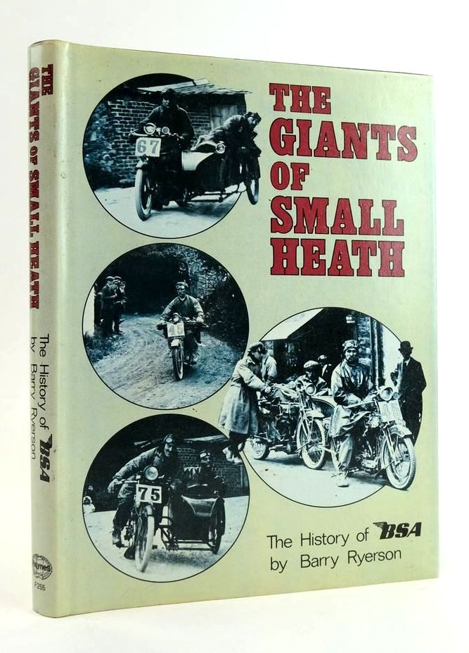 Photo of THE GIANTS OF SMALL HEATH: THE HISTORY OF BSA written by Ryerson, Barry published by Haynes, G.T. Foulis (STOCK CODE: 1824016)  for sale by Stella & Rose's Books