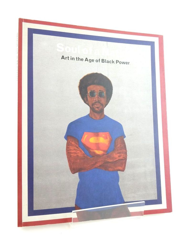Photo of SOUL OF A NATION: ART IN THE AGE OF BLACK POWER written by Godfrey, Mark Whitley, Zoe published by Tate Publishing (STOCK CODE: 1824249)  for sale by Stella & Rose's Books