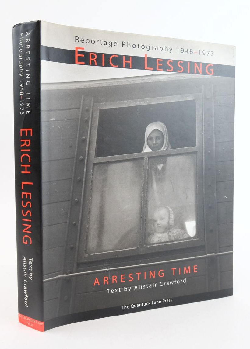 Photo of ARRESTING TIME: ERICH LESSING REPORTAGE PHOTOGRAPHY 1948-1973 written by Crawford, Alistair illustrated by Lessing, Erich published by Quantuck Lane Press (STOCK CODE: 1824264)  for sale by Stella & Rose's Books