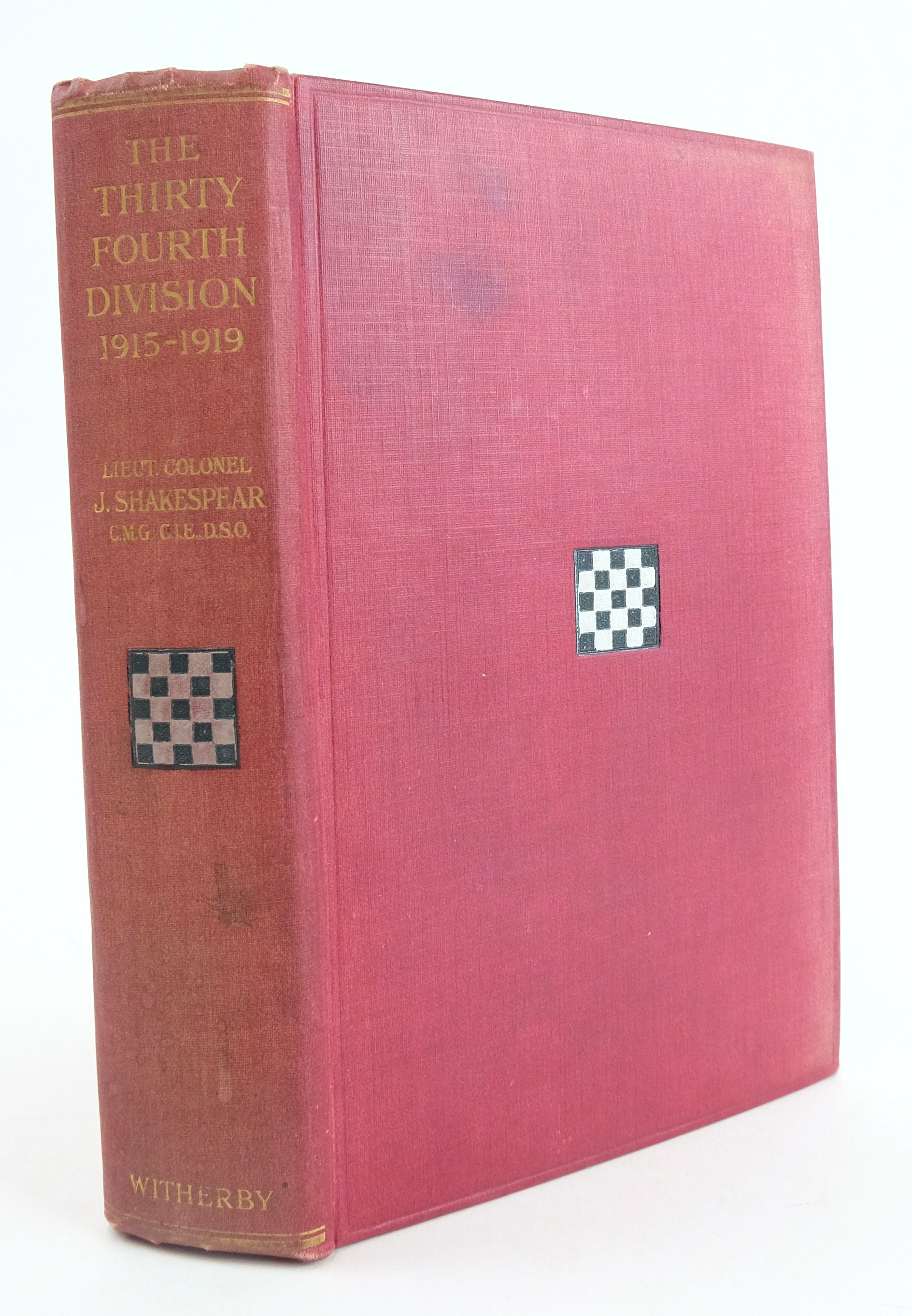 Photo of THE THIRTY-FOURTH DIVISION 1915-1919 written by Shakespear, Lt Col. published by H. F. &amp; G. Witherby (STOCK CODE: 1824304)  for sale by Stella & Rose's Books