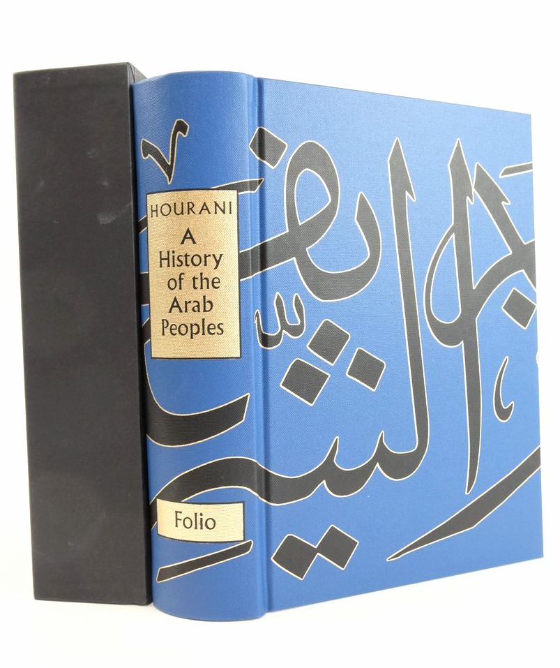Stella & Rose's Books A HISTORY OF THE ARAB PEOPLES Written By Albert