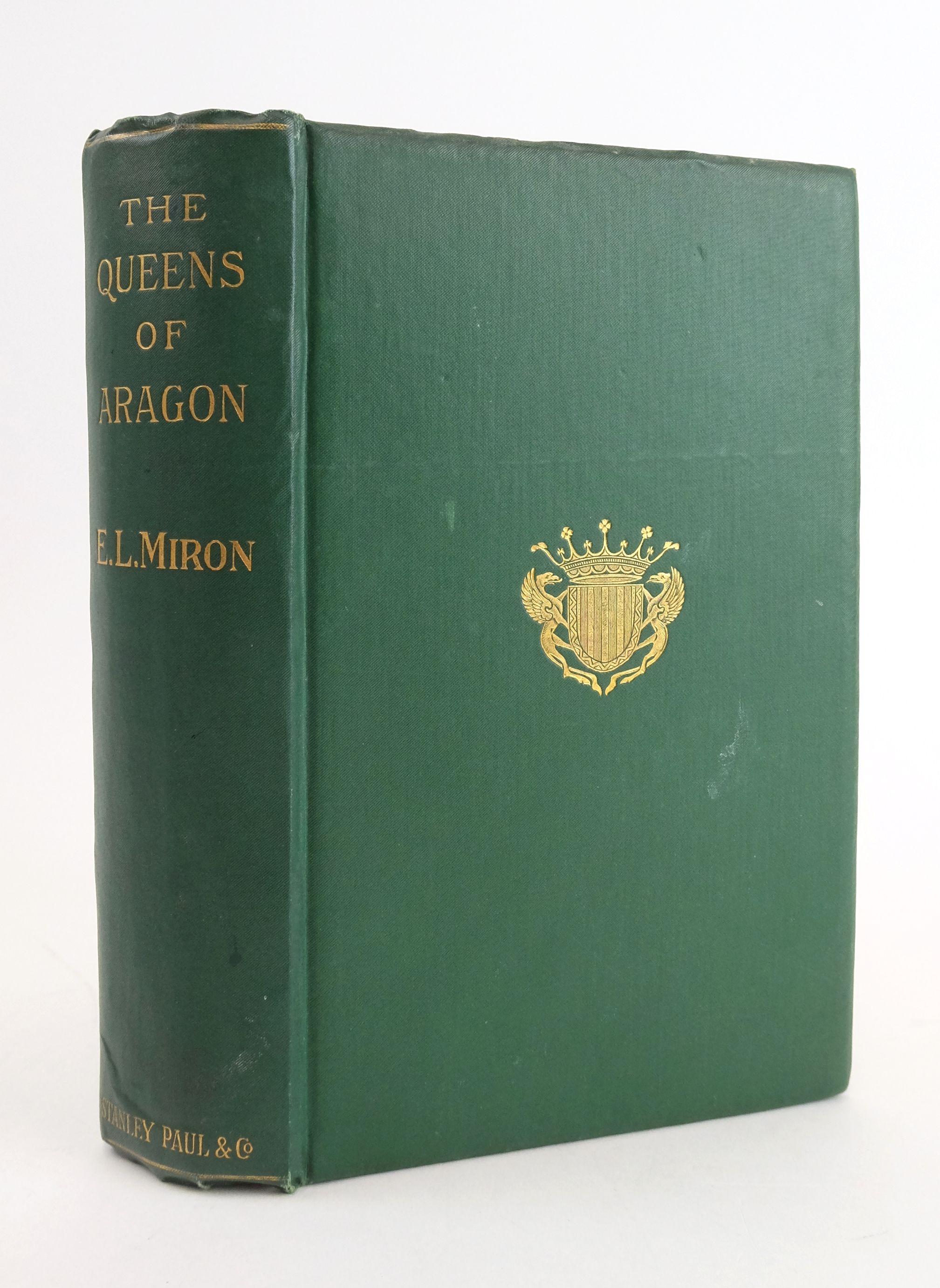Photo of THE QUEENS OF ARAGON: THEIR LIVES AND TIMES written by Miron, E.L. published by Stanley Paul &amp; Co (STOCK CODE: 1824398)  for sale by Stella & Rose's Books