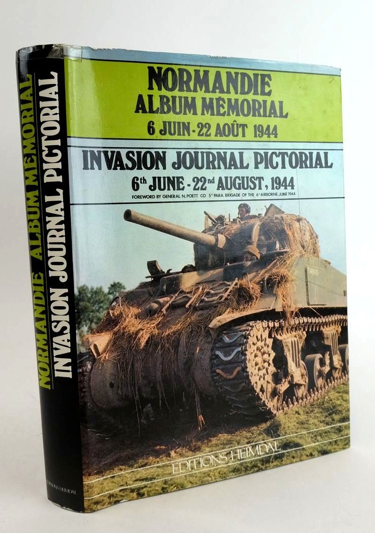 Photo of NORMANDIE ALBUM MEMORIAL 6 JUIN - 22 AOUT 1944 INVASION JOURNAL PICTORIAL 6TH JUNE - 22ND AUGUST, 1944 written by Benamou, Jean-Pierre Bernage, Georges Grenneville, R. Jutras, Philippe published by Editions Heimdal (STOCK CODE: 1824605)  for sale by Stella & Rose's Books