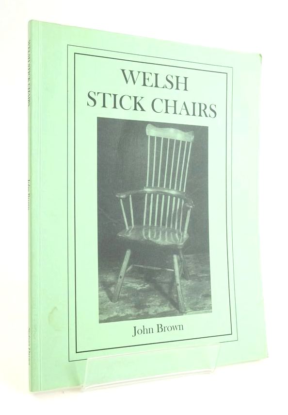 Photo of WELSH STICK CHAIRS written by Brown, John published by Stobart Davies (STOCK CODE: 1824654)  for sale by Stella & Rose's Books