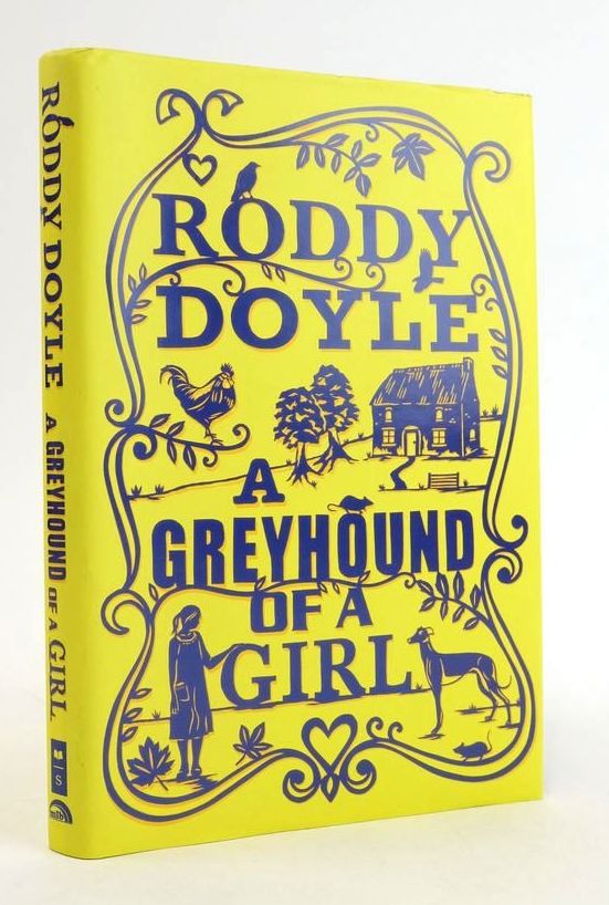 Photo of A GREYHOUND OF A GIRL written by Doyle, Roddy illustrated by Harrison, Julene published by Marion Lloyd Books (STOCK CODE: 1824700)  for sale by Stella & Rose's Books