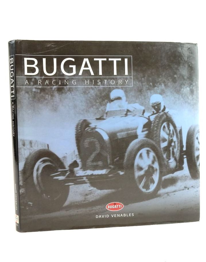Photo of BUGATTI: A RACING HISTORY written by Venables, David published by Haynes Publishing (STOCK CODE: 1824793)  for sale by Stella & Rose's Books