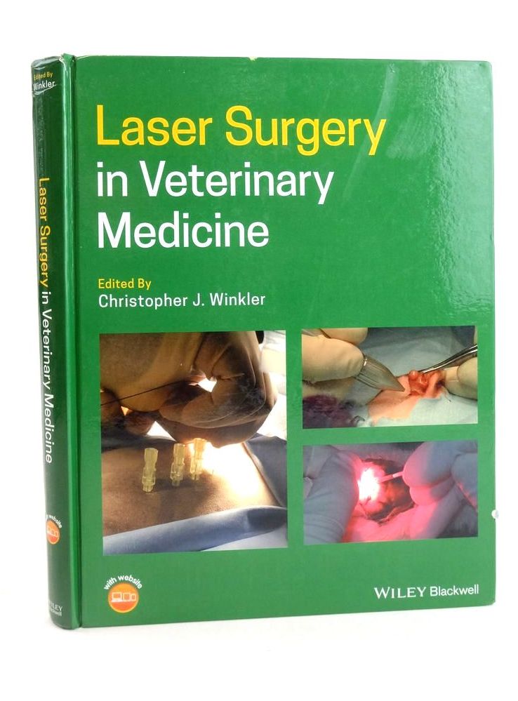Stella & Rose's Books LASER SURGERY IN VETERINARY MEDICINE Written By