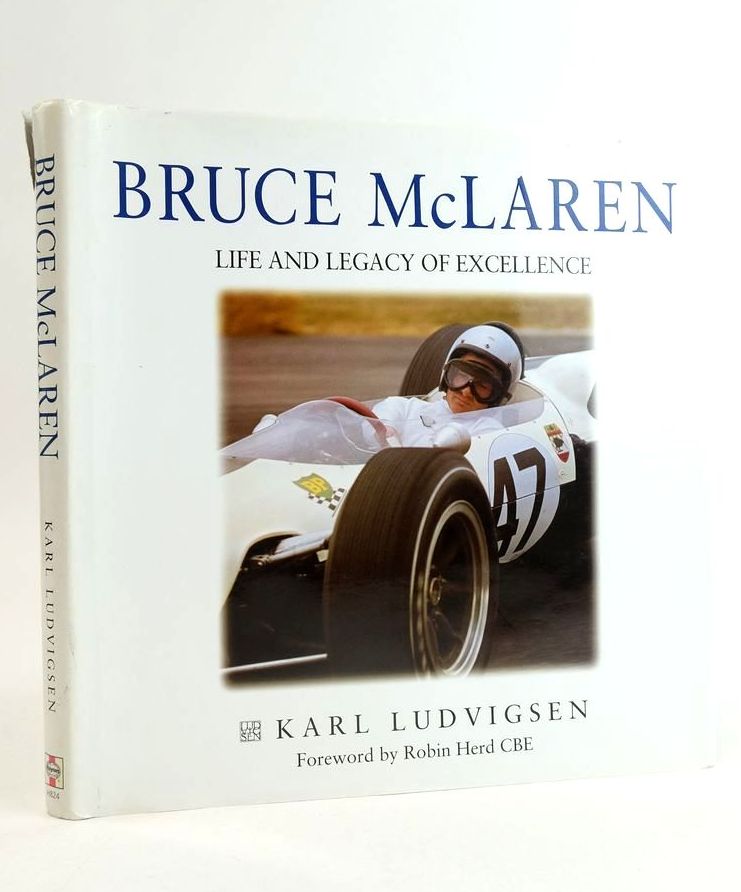 Photo of BRUCE MCLAREN: LIFE AND LEGACY OF EXCELLENCE written by Ludvigsen, Karl published by Haynes Publishing Group (STOCK CODE: 1824820)  for sale by Stella & Rose's Books