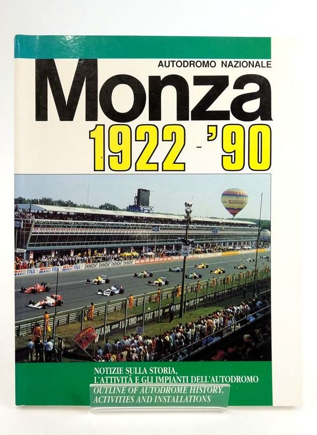 Photo of AUTODROMO NAZIONALE MONZA 1922-'90 published by Autodromo Nazionale Di Monza (STOCK CODE: 1824833)  for sale by Stella & Rose's Books