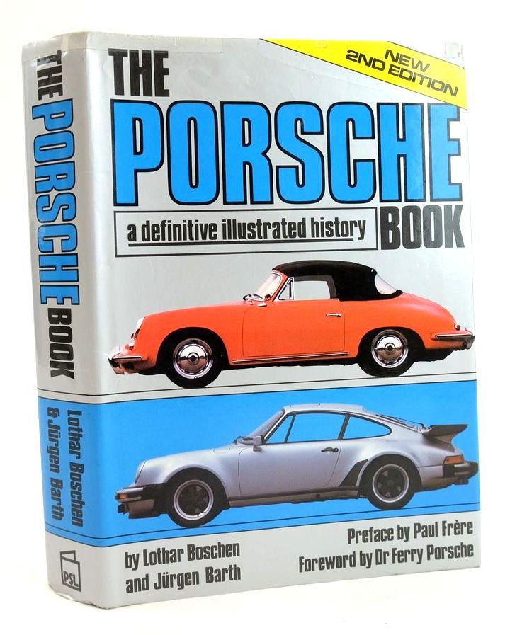 Photo of THE PORSCHE BOOK written by Boschen, Lothar Barth, Jurgen published by Patrick Stephens (STOCK CODE: 1824843)  for sale by Stella & Rose's Books