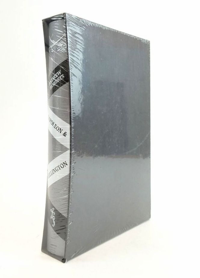 Photo of NAPOLEON &amp; WELLINGTON written by Roberts, Andrew Horne, Alistair published by Folio Society (STOCK CODE: 1824902)  for sale by Stella & Rose's Books