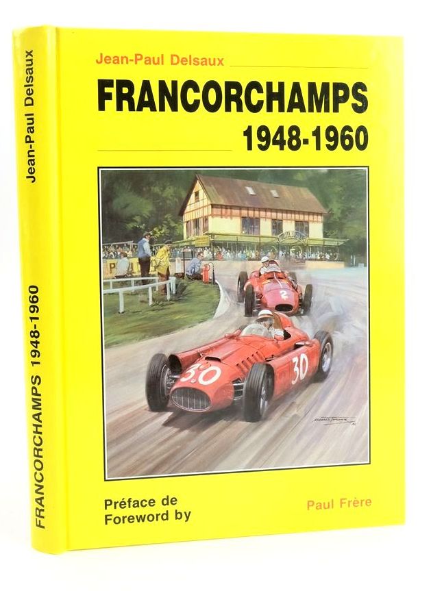 Photo of FRANCORCHAMPS 1948-1960 written by Delsaux, Jean-Paul (STOCK CODE: 1825019)  for sale by Stella & Rose's Books