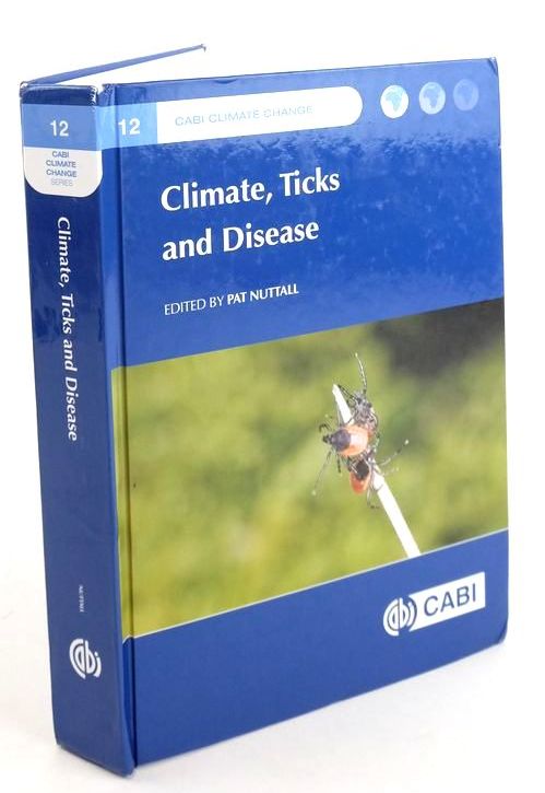 Photo of CLIMATE, TICKS AND DISEASE (CABI CLIMATE CHANGE SERIES)- Stock Number: 1825043