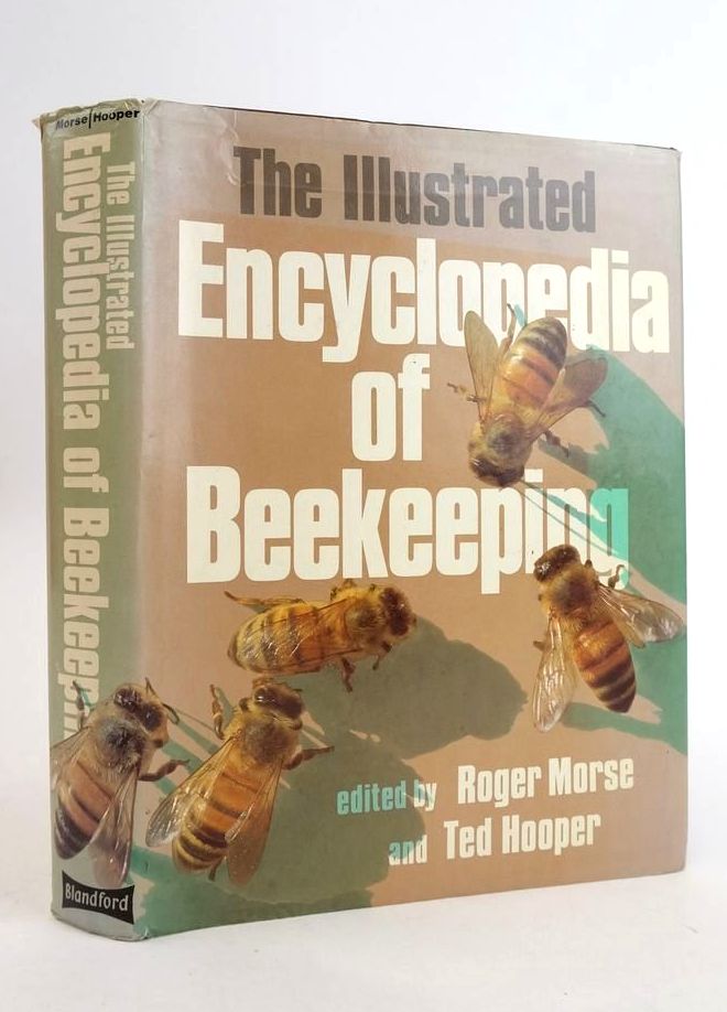 Photo of THE ILLUSTRATED ENCYCLOPEDIA OF BEEKEEPING written by Morse, Roger A. Hooper, Ted published by Blandford Press (STOCK CODE: 1825223)  for sale by Stella & Rose's Books
