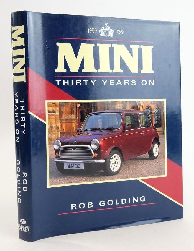 Photo of MINI THIRTY YEARS ON written by Golding, Rob published by Osprey Publishing (STOCK CODE: 1825312)  for sale by Stella & Rose's Books
