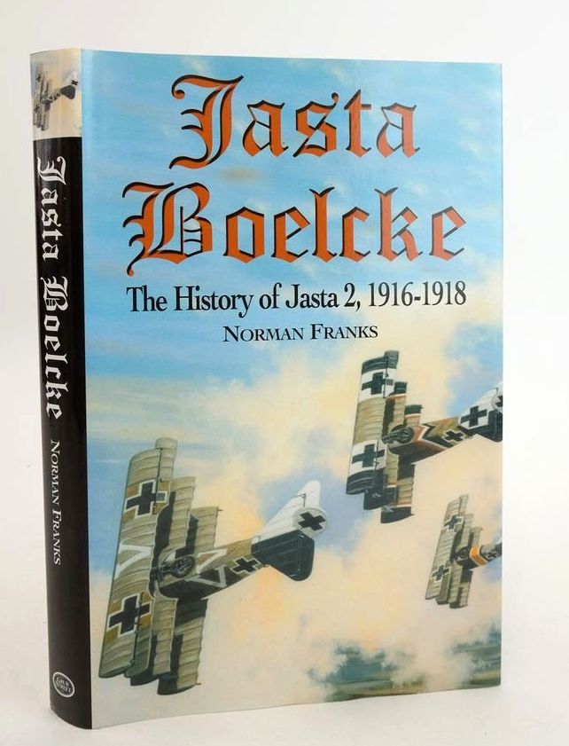 Photo of JASTA BOELCKE: THE HISTORY OF JASTA 2, 1916-18- Stock Number: 1825341