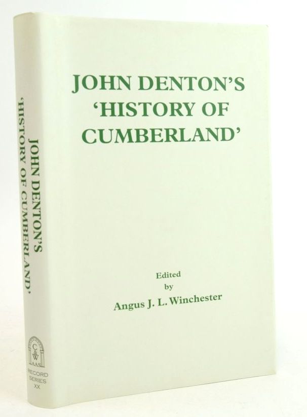 Photo of JOHN DENTON'S HISTORY OF CUMBERLAND written by Denton, John Winchester, Angus published by The Surtees Society, Cumberland &amp; Westmorland Antiquarian &amp; Archaeological Society (STOCK CODE: 1825441)  for sale by Stella & Rose's Books