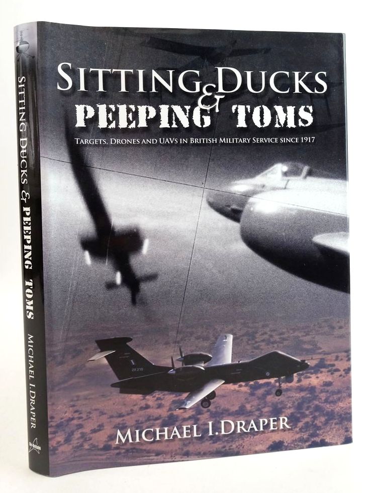 Photo of SITTING DUCKS &amp; PEEPING TOMS written by Draper, Michael I. published by Air-Britain (Historians) Ltd. (STOCK CODE: 1825488)  for sale by Stella & Rose's Books