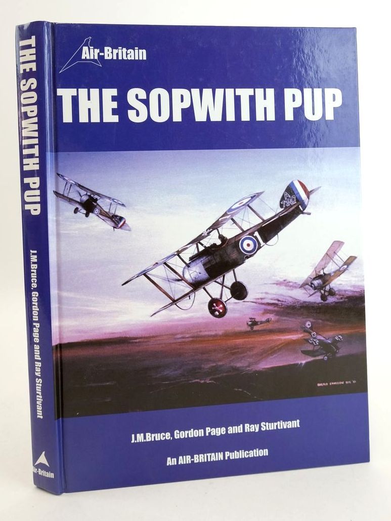 Photo of THE SOPWITH PUP written by Bruce, J.M. Page, Gordon Sturtivant, Ray published by Air-Britain (Historians) Ltd. (STOCK CODE: 1825601)  for sale by Stella & Rose's Books