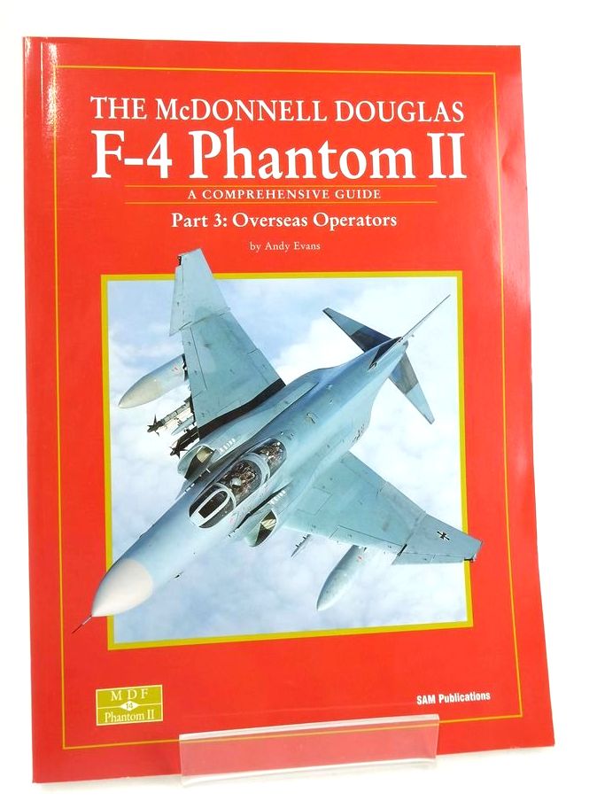 Photo of THE MCDONNELL DOUGLAS F-4 PHANTOM II A COMPREHENSIVE GUIDE PART 3: OVERSEAS OPERATORS- Stock Number: 1825661