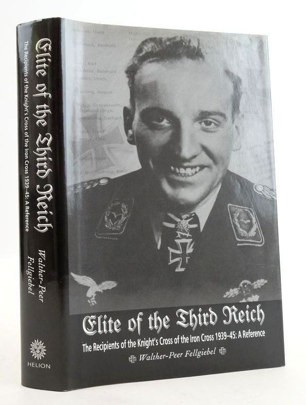 Photo of ELITE OF THE THIRD REICH written by Fellgiebel, Walther-Peer published by Helion &amp; Company (STOCK CODE: 1825676)  for sale by Stella & Rose's Books