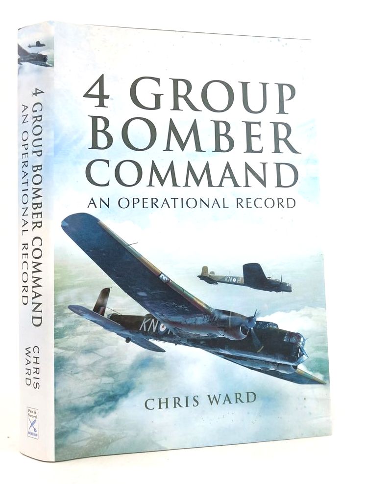 Photo of 4 GROUP BOMBER COMMAND: AN OPERATIONAL RECORD written by Ward, Chris published by Pen &amp; Sword Aviation (STOCK CODE: 1825688)  for sale by Stella & Rose's Books