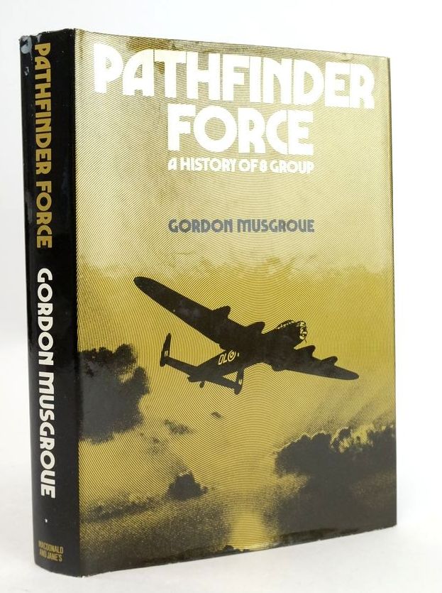 Photo of PATHFINDER FORCE A HISTORY OF 8 GROUP written by Musgrove, Gordon published by Macdonald and Jane's (STOCK CODE: 1825694)  for sale by Stella & Rose's Books