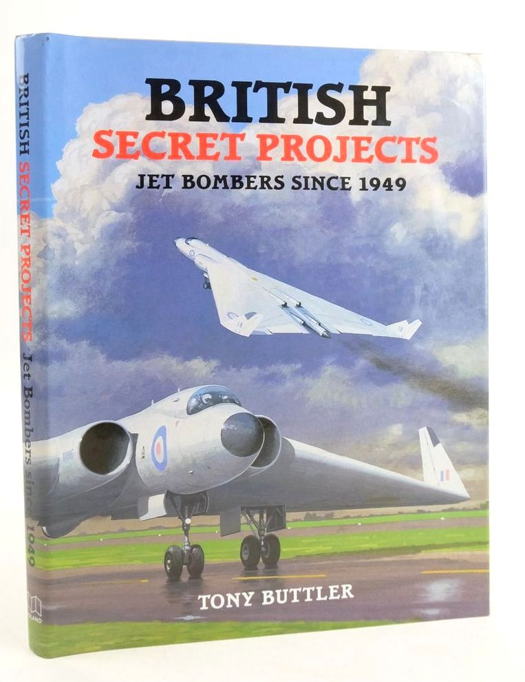 Photo of BRITISH SECRET PROJECTS: JET BOMBERS SINCE 1949 written by Buttler, Tony published by Midland Publishing (STOCK CODE: 1825709)  for sale by Stella & Rose's Books