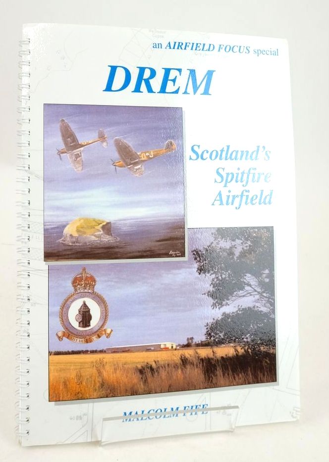 Photo of DREM: SCOTLAND'S SPITFIRE AIRFIELD written by Fife, Malcolm published by GMS Enterprises (STOCK CODE: 1825745)  for sale by Stella & Rose's Books