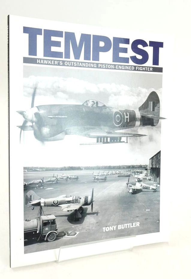 Photo of TEMPEST: HAWKER'S OUTSTANDING PISTON-ENGINED FIGHTER written by Buttler, Tony published by Dalrymple &amp; Verdun Publishing (STOCK CODE: 1825755)  for sale by Stella & Rose's Books