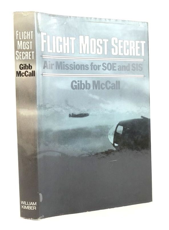 Photo of FLIGHT MOST SECRET: AIR MISSIONS FOR SOE AND SIS- Stock Number: 1825797