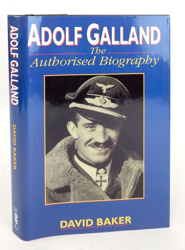Photo of ADOLF GALLAND: THE AUTHORISED BIOGRAPHY written by Baker, David published by Windrow & Greene (STOCK CODE: 1825821)  for sale by Stella & Rose's Books