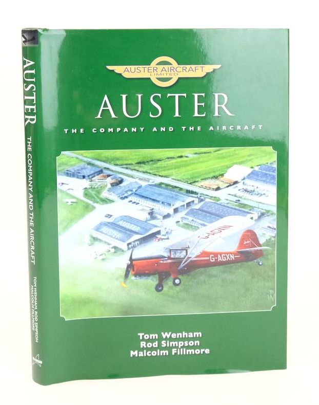 Photo of AUSTER: THE COMPANY AND THE AIRCRAFT written by Wenham, Tom Simpson, Rod Fillmore, Malcolm P. published by Air-Britain (STOCK CODE: 1825839)  for sale by Stella & Rose's Books