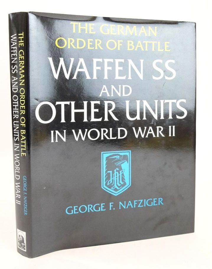 Photo of THE GERMAN ORDER OF BATTLE: WAFFEN SS AND OTHER UNITS IN WORLD WAR II written by Nafziger, George published by Combined Publishing (STOCK CODE: 1825844)  for sale by Stella & Rose's Books