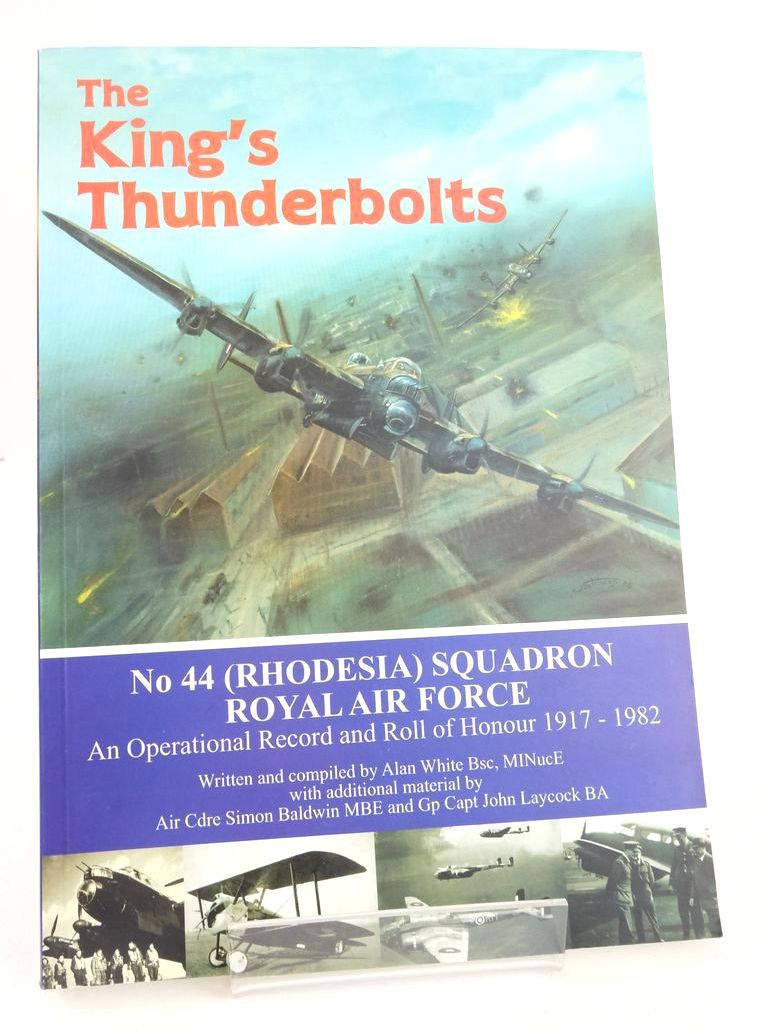 Photo of THE KING'S THUNDERBOLTS: NO 44 (RHODESIA) SQUADRON ROYAL AIR FORCE written by White, Alan published by Tucann (STOCK CODE: 1825891)  for sale by Stella & Rose's Books