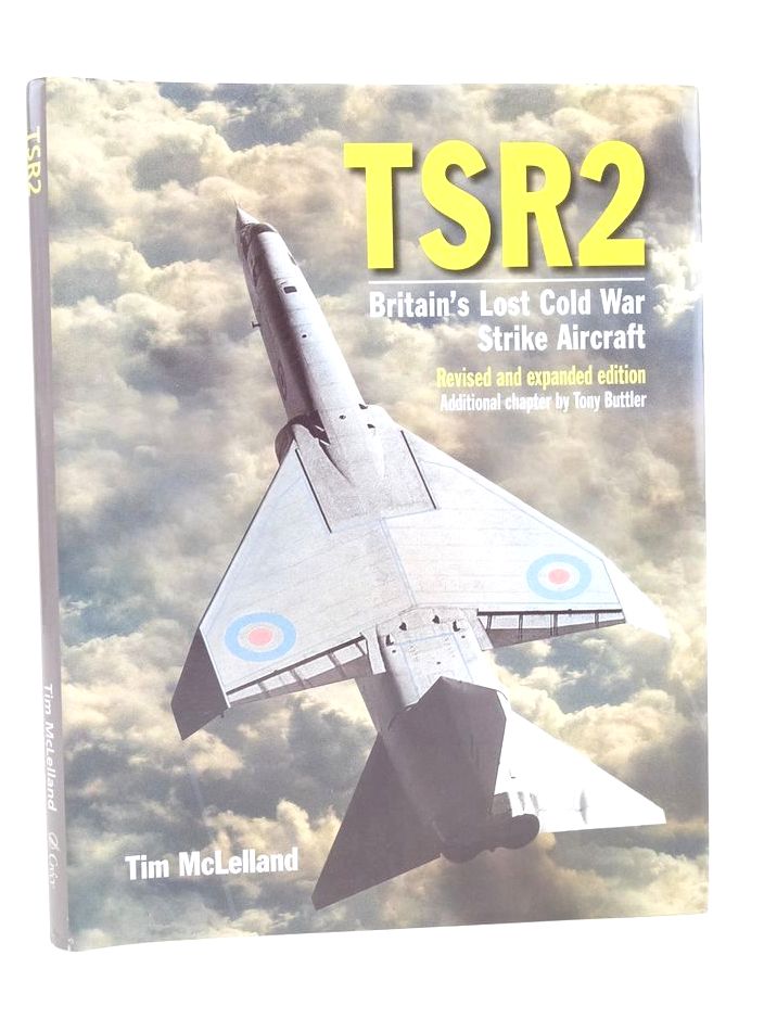 Photo of TSR2: BRITAIN'S LOST COLD WAR STRIKE AIRCRAFT written by McLelland, Tim published by Crecy Publishing Limited (STOCK CODE: 1825941)  for sale by Stella & Rose's Books
