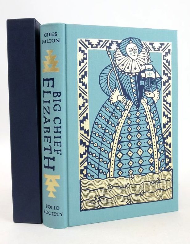 Photo of BIG CHIEF ELIZABETH written by Milton, Giles published by Folio Society (STOCK CODE: 1826092)  for sale by Stella & Rose's Books