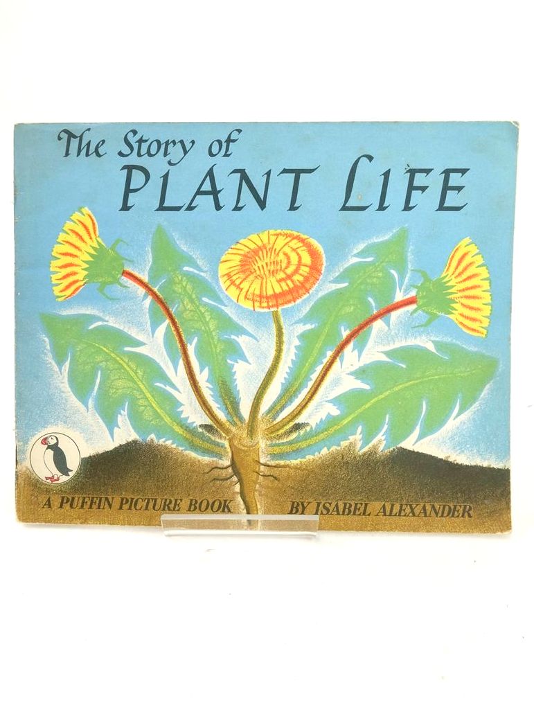 Photo of THE STORY OF PLANT LIFE- Stock Number: 1826106