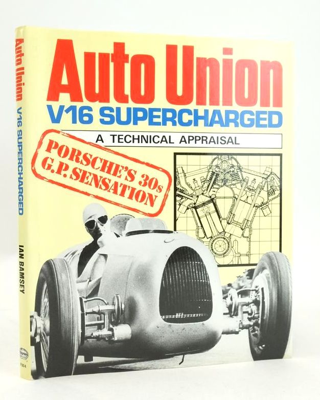 Photo of AUTO UNION V16 SUPERCHARGED: A TECHNICAL APPRAISAL- Stock Number: 1826216